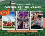 Hành trình tour đi miền Tây 3 ngày 2 đêm từ A đến Z